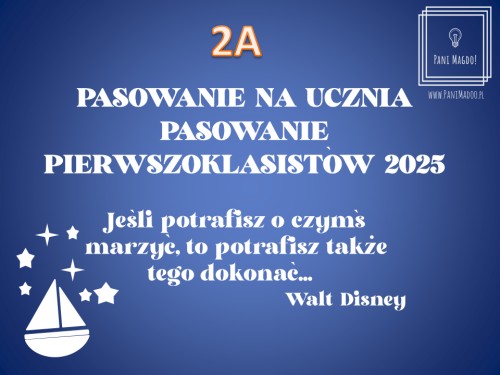 Dekoracja do druku: Pasowanie na ucznia nr 2A - cytat Disney 2025
