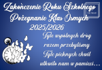 Dekoracja do druku: ZESTAW - Tyle wspólnych dróg... Pożegnanie Klas Ósmych i Zakończenie 2026
