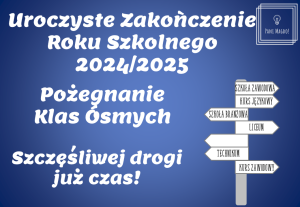 Dekoracja do druku: Szczęśliwej drogi już czas! - ZESTAW zakończenie roku + pożegnanie klas ósmych 2026