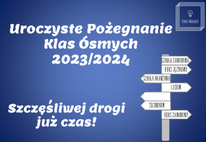 Dekoracja do druku: Szczęśliwej drogi już czas! - na pożegnanie KLAS ÓSMYCH 2026