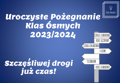 Dekoracja do druku: Szczęśliwej drogi już czas! - na pożegnanie KLAS ÓSMYCH 2026