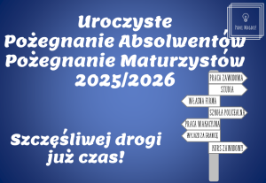 Dekoracja do druku: Szczęśliwej drogi już czas! - na pożegnanie MATURZYSTÓW 2026