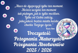 Dekoracja do druku: Masz do dyspozycji tylko ten moment... - na pożegnanie maturzystów 2026