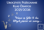 Dekoracja do druku: Ważne są tylko te dni...  - na pożegnanie klas ósmych 2026