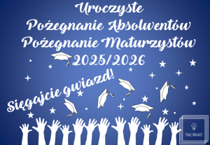 Dekoracja do druku: Sięgajcie gwiazd! - na pożegnanie MATURZYSTÓW 2026