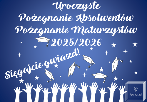 Dekoracja do druku: Sięgajcie gwiazd! - na pożegnanie MATURZYSTÓW 2026