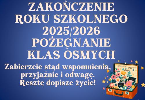 Dekoracja do druku: Walizka - ZESTAW zakończenie roku + pożegnanie ósmej klasy 2026