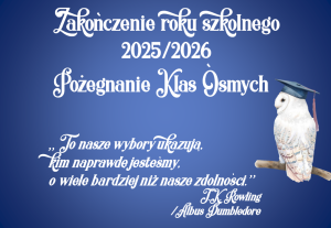 Dekoracja do druku: Sowa - ZESTAW zakończenie roku + pożegnanie ósmej klasy 2026