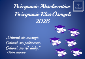 Dekoracja do druku: Odważ się marzyć... na Pożegnanie Klas Ósmych 2026