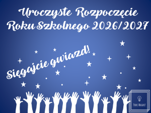 Dekoracja do druku: Rozpoczęcie roku szkolnego nr 7 - sięgajcie gwiazd 2026