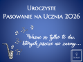 Dekoracja do druku: Pasowanie na ucznia nr 8 - Grechuta 2026