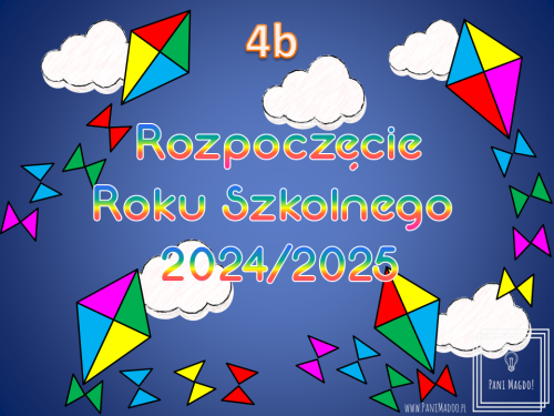 Dekoracja do druku: Rozpoczęcie roku szkolnego nr 4b 2024