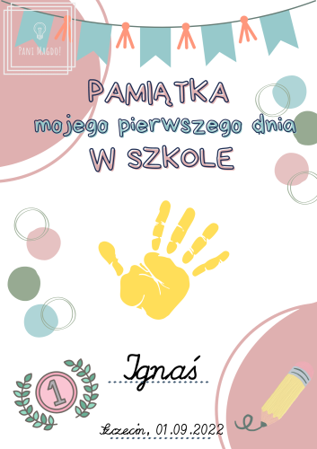 Pamiątka pierwszego dnia w szkole - do druku